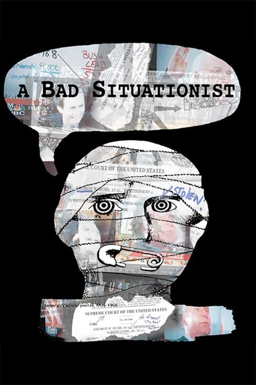 Poster for A Bad Situationist