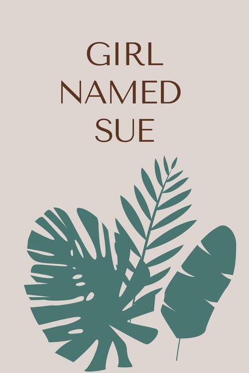 Poster for Girl Named Sue