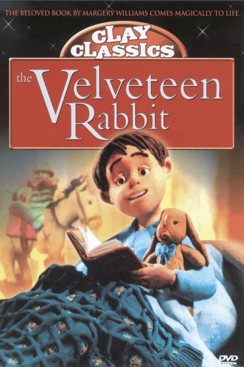 Poster for Clay Classics: The Velveteen Rabbit