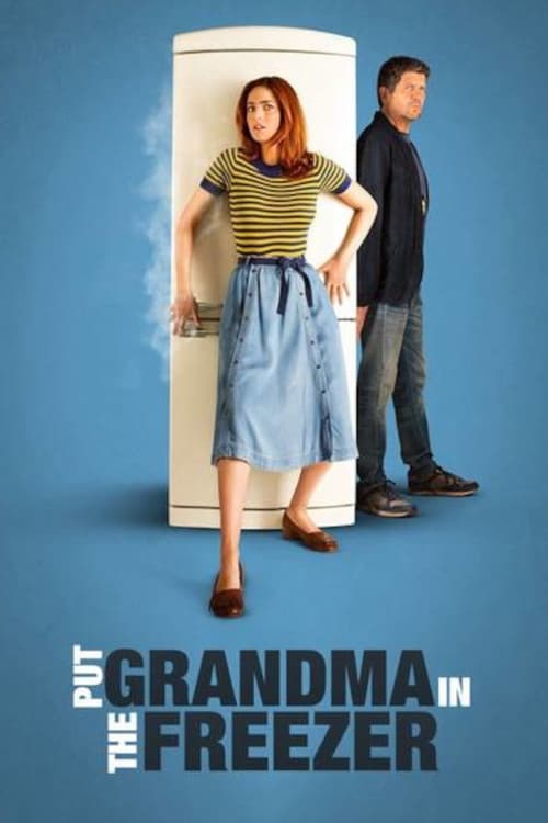 Poster for Put Grandma in the Freezer