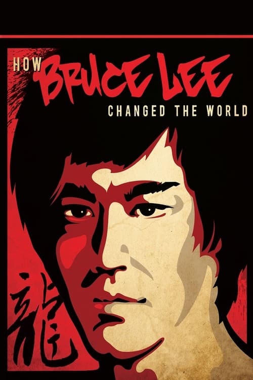 Poster for How Bruce Lee Changed the World