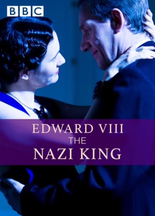 Poster for Edward VIII: The Nazi King