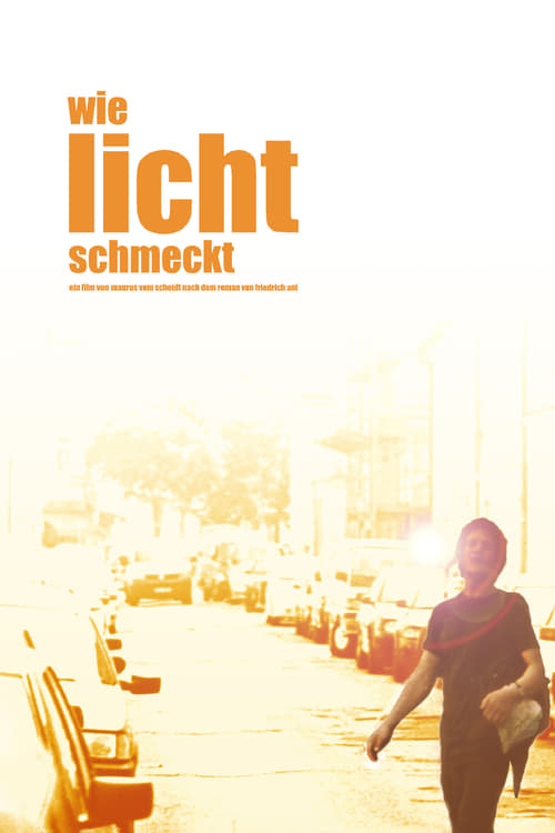 Poster for Wie Licht schmeckt
