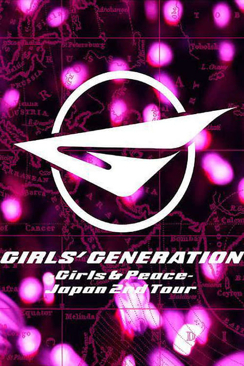 Poster for GIRLS' GENERATION ~Girls&Peace~ Japan 2nd Tour