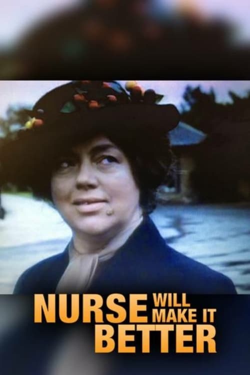 Poster for Nurse Will Make It Better