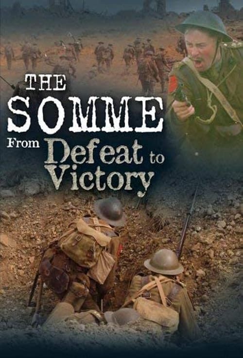 Poster for The Somme: From Defeat to Victory