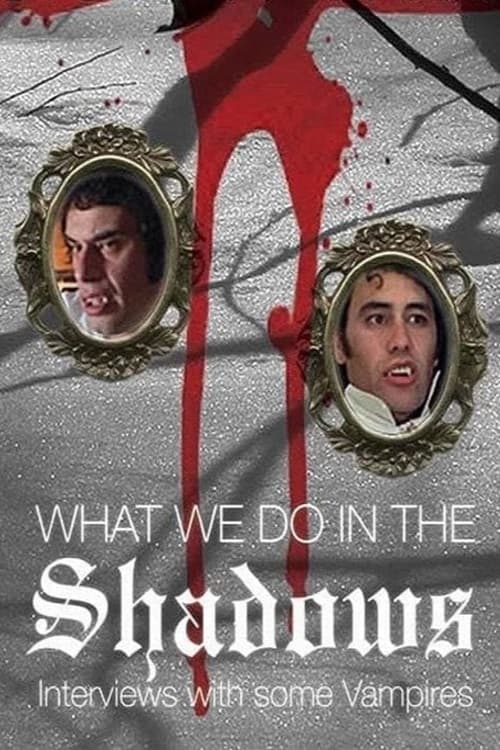 Poster for What We Do in the Shadows: Interviews with Some Vampires