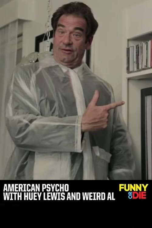 Poster for American Psycho with Huey Lewis and Weird Al