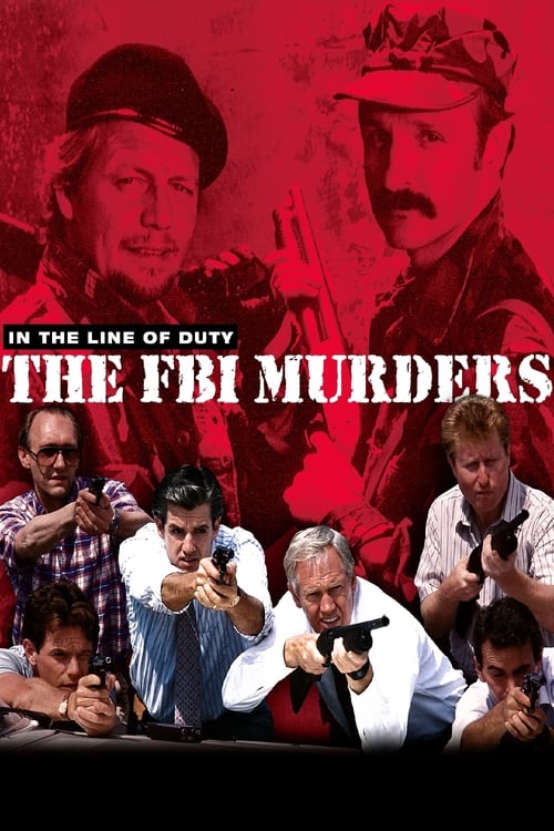 Poster for In the Line of Duty: The F.B.I. Murders