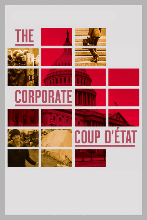 Poster for The Corporate Coup D'État