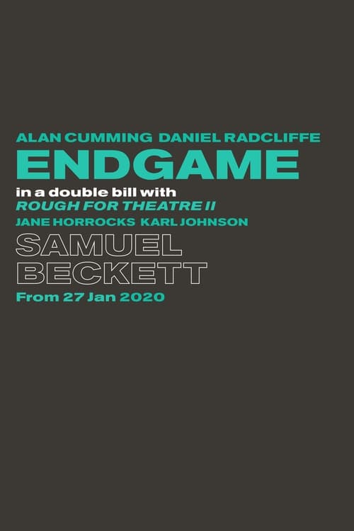 Poster for Endgame & Rough for Theatre II