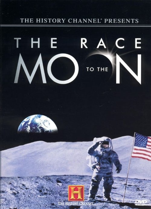 Poster for The History Channel Presents: The Race To The Moon
