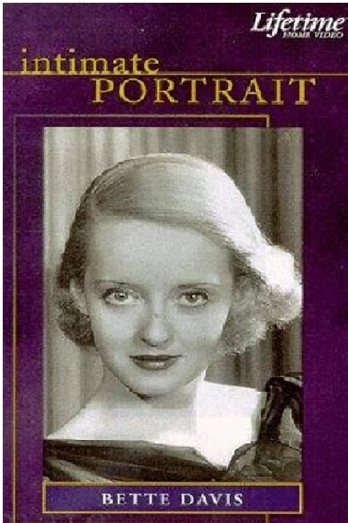 Poster for Intimate Portrait: Bette Davis