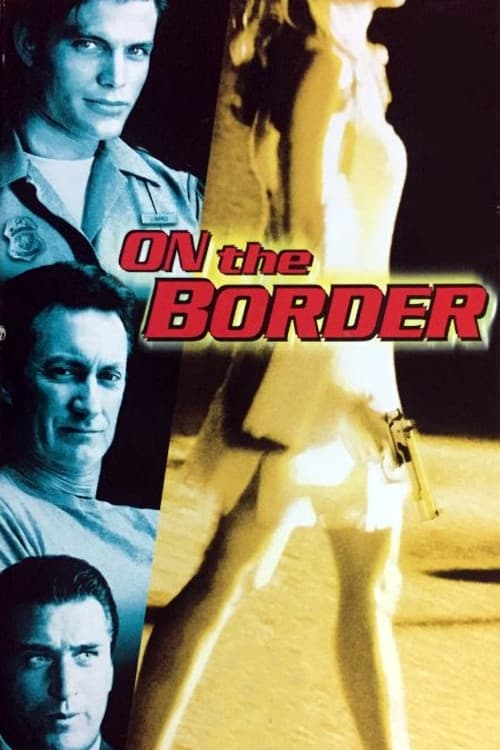 Poster for On the Border