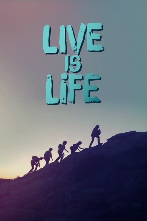 Poster for Live Is Life