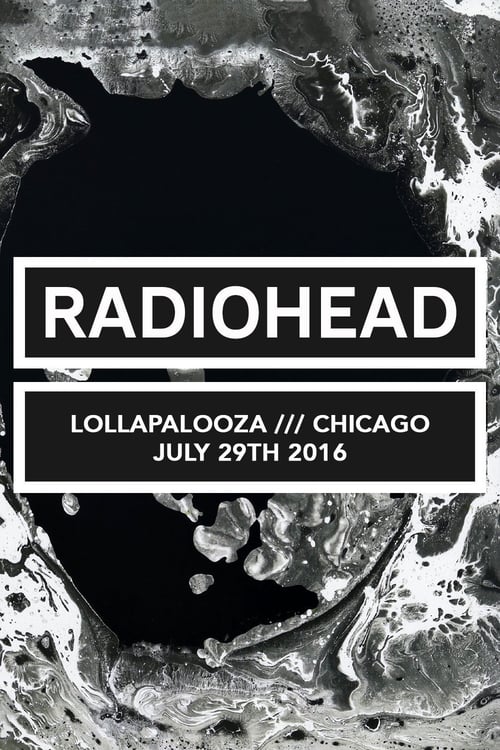Poster for Radiohead | Lollapalooza, Chicago 2016