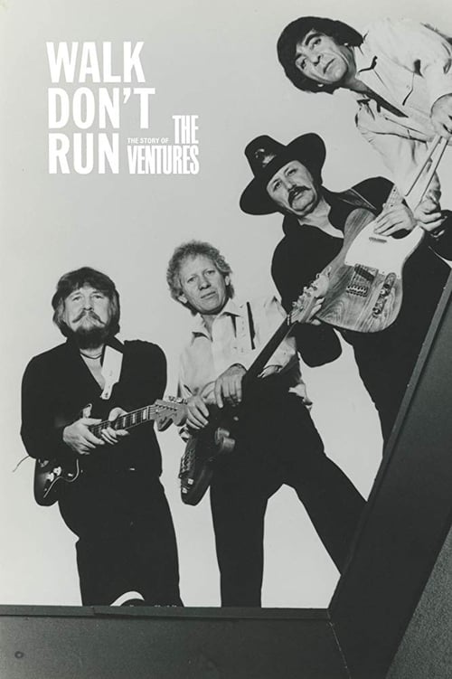 Poster for Walk, Don't Run: The Story of The Ventures