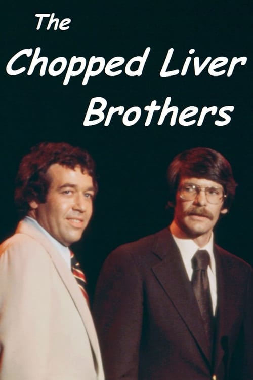 Poster for The Chopped Liver Brothers