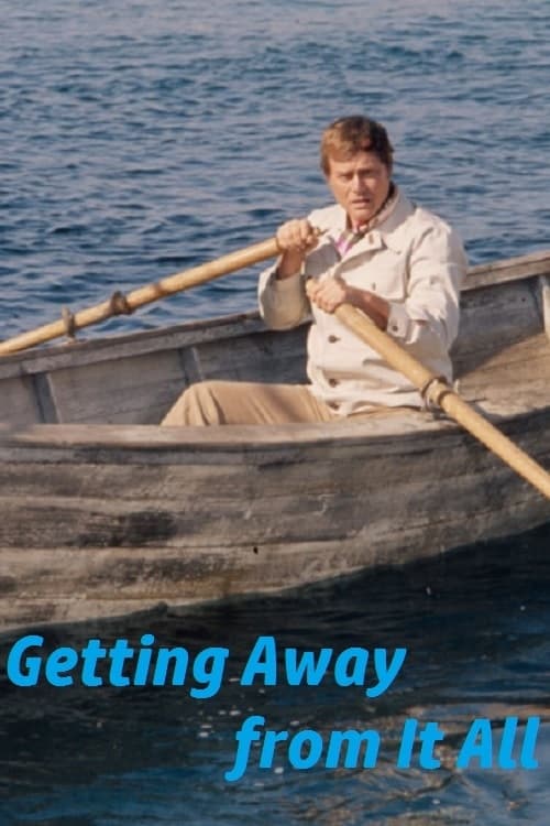 Poster for Getting Away from It All