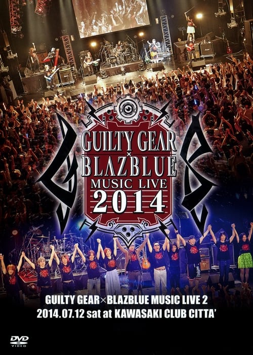 Poster for GUILTY GEAR X BLAZBLUE MUSIC LIVE 2014