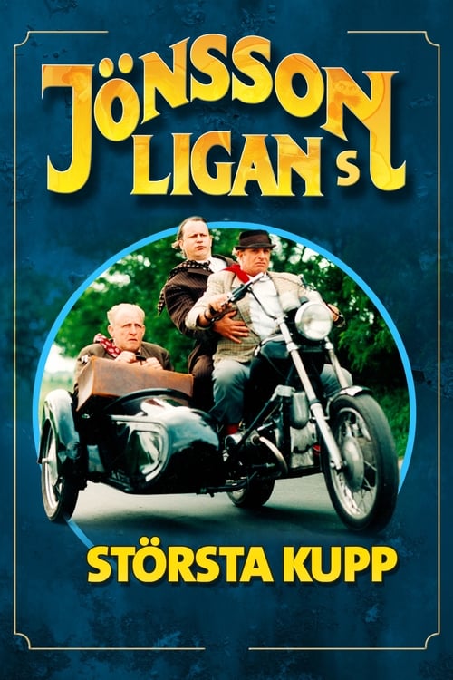 Poster for The Jönsson Gang's Greatest Robbery