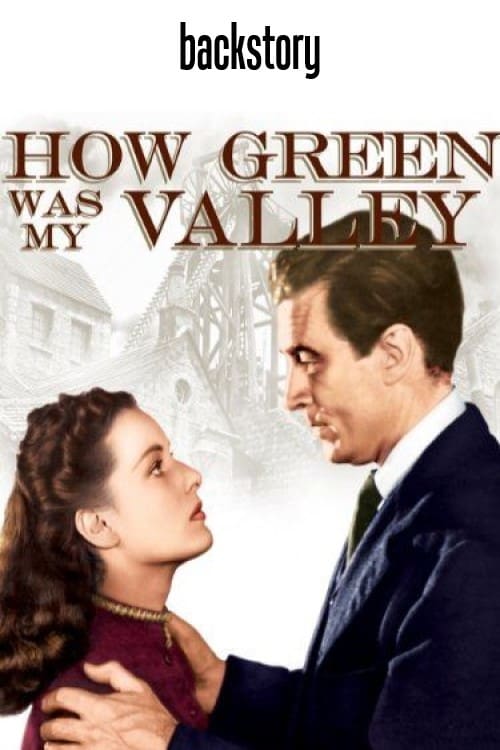Poster for Backstory: 'How Green Was My Valley'