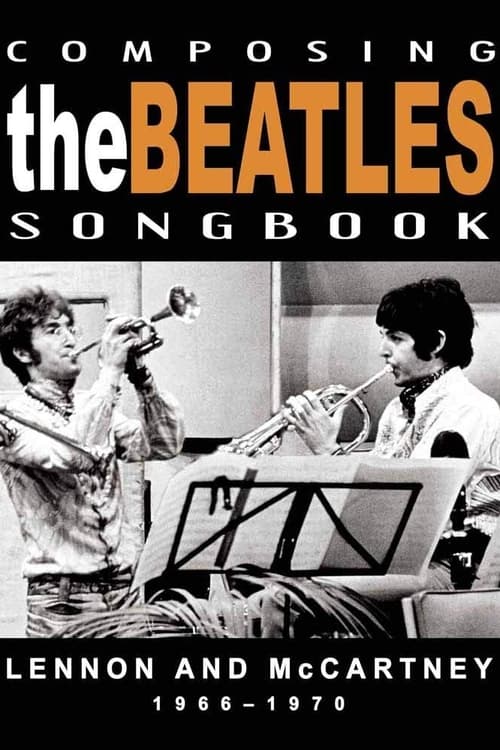 Poster for Composing the Beatles Songbook: Lennon & McCartney 1966-1970