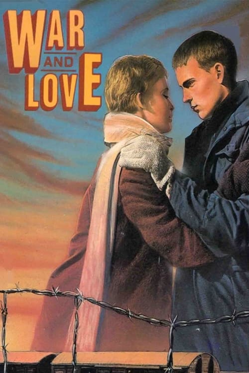 Poster for War and Love