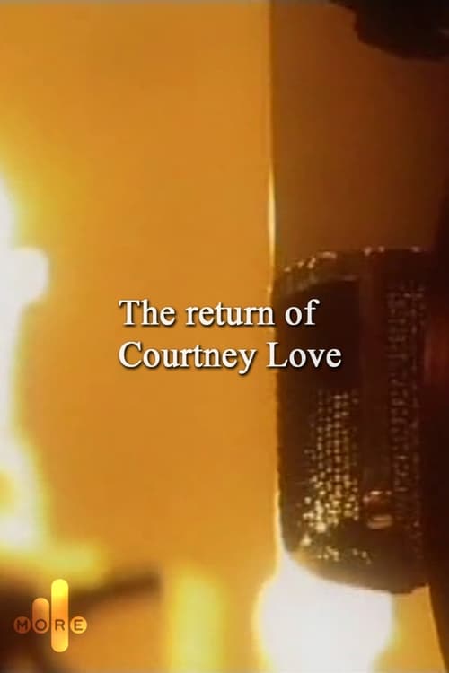 Poster for The Return of Courtney Love