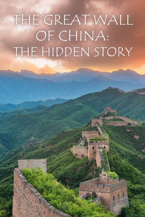 Poster for The Great Wall of China: The Hidden Story