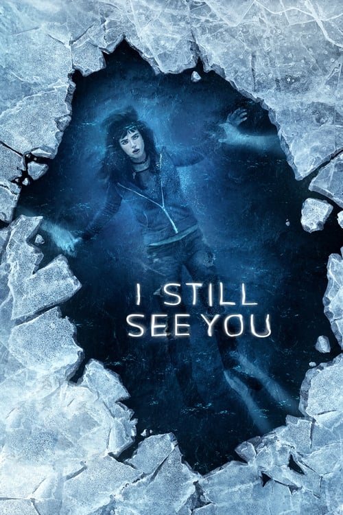 Poster for I Still See You