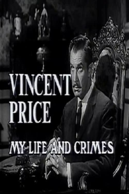 Poster for Vincent Price: My Life and Crimes