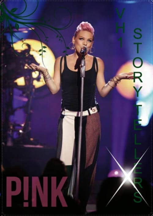 Poster for P!NK: VH1 Storytellers