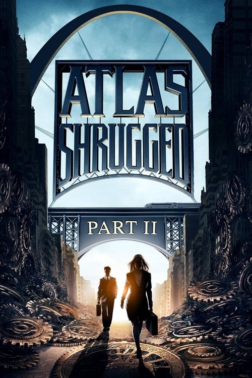 Poster for Atlas Shrugged: Part II