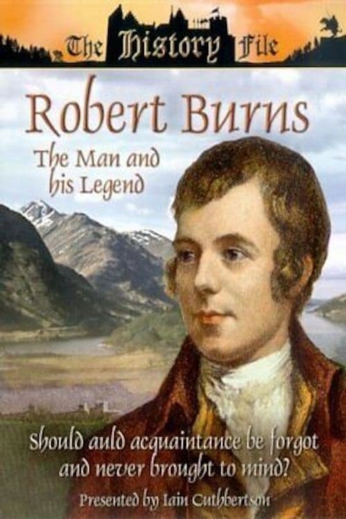 Poster for Robert Burns: The Man and His Legend