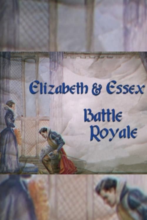 Poster for Elizabeth & Essex: Battle Royale