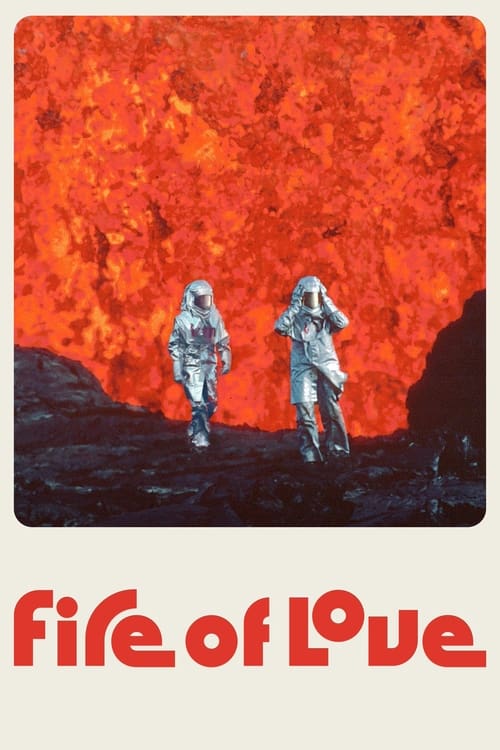 Poster for Fire of Love
