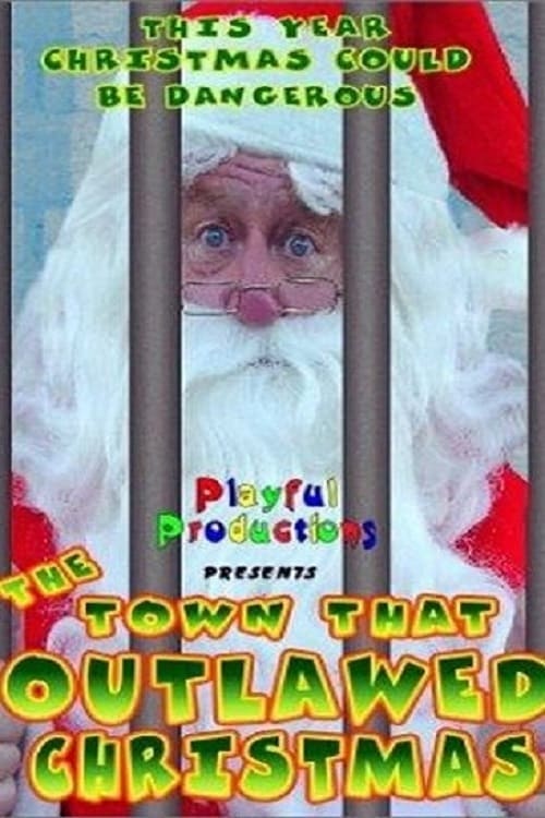 Poster for The Town That Outlawed Christmas
