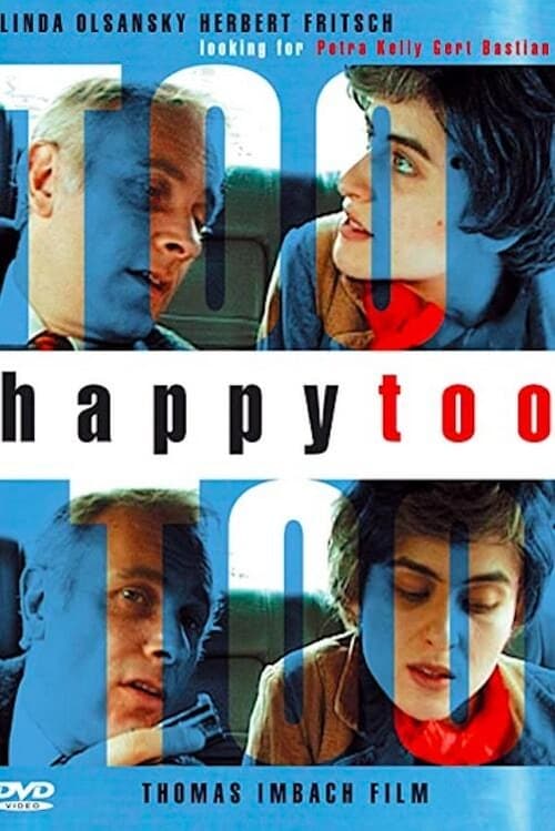 Poster for Happy Too