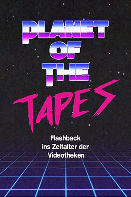 Poster for Planet of the Tapes