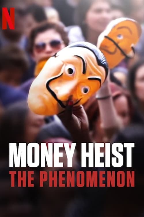 Poster for Money Heist: The Phenomenon