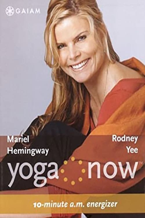 Poster for Yoga Now: 10-minute A.M. Energizer