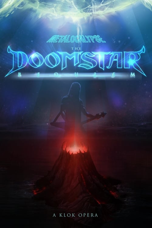 Poster for Metalocalypse: The Doomstar Requiem