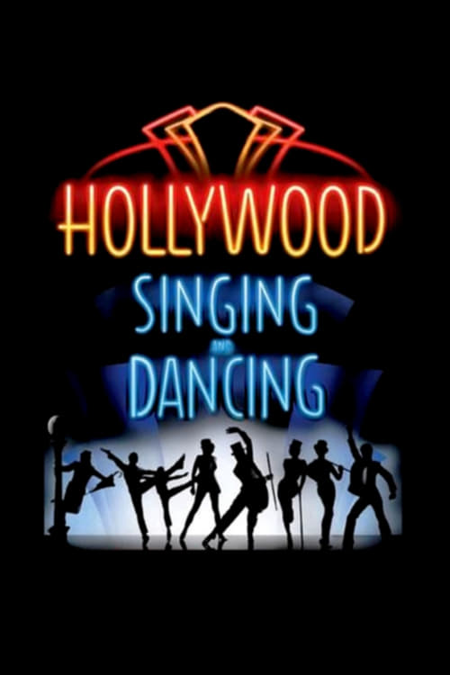 Poster for Hollywood Singing and Dancing: A Musical History