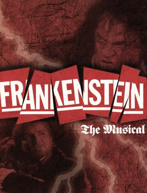Poster for Frankenstein - A New Musical