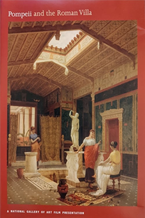 Poster for Pompeii and the Roman Villa