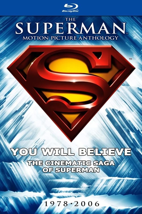 Poster for You Will Believe: The Cinematic Saga of Superman