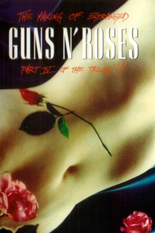 Poster for Guns N' Roses: Estranged - Part IV of the Trilogy!!!