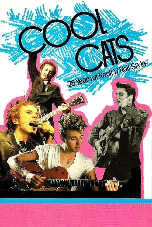 Poster for Cool Cats: 25 Years of Rock 'n' Roll Style