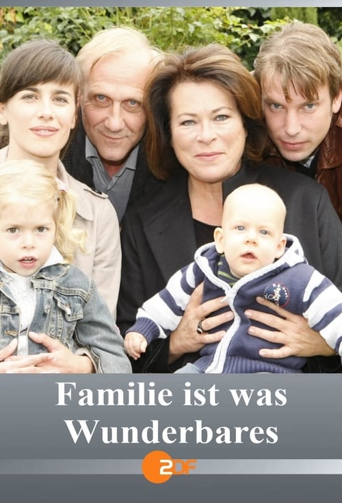 Poster for Familie ist was Wunderbares